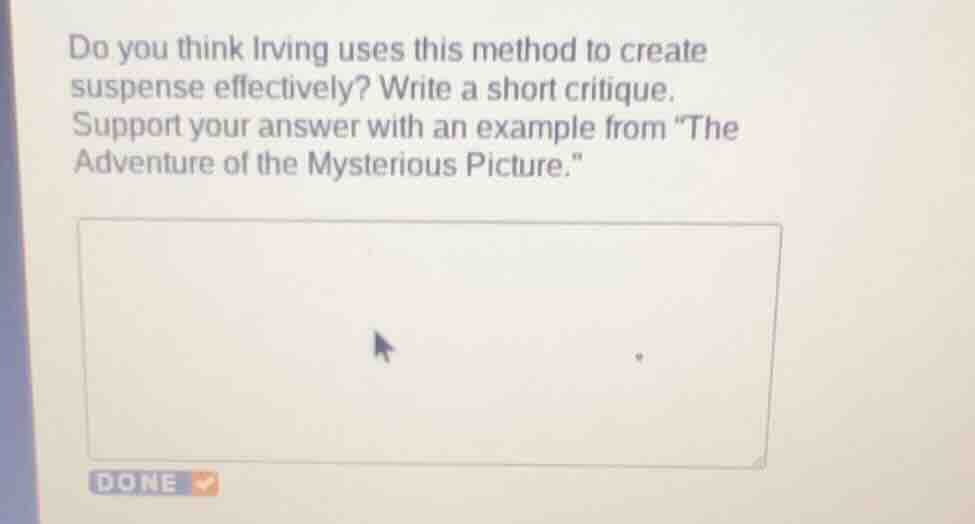 do you think irving uses this method to create suspense effectively? wr…