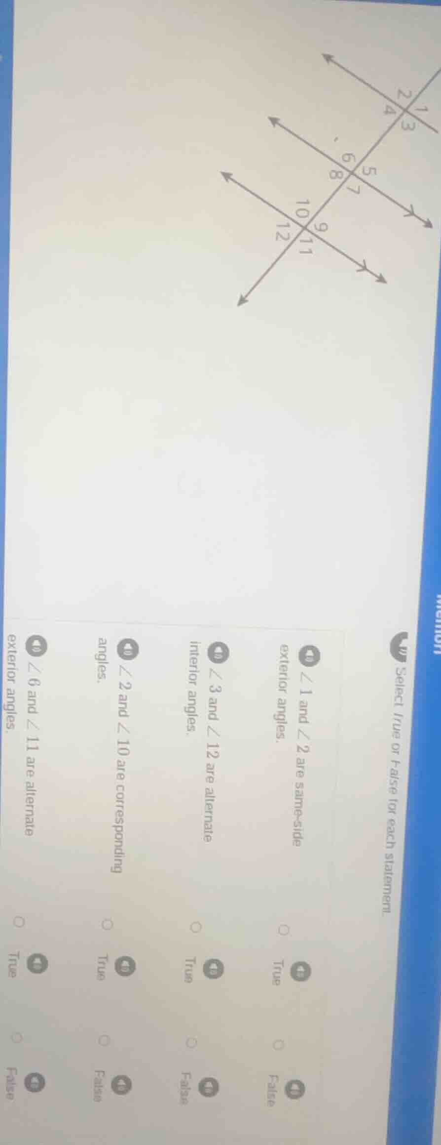 select true or false for each statement.1. $angle 1$ and $angle 2$ are …