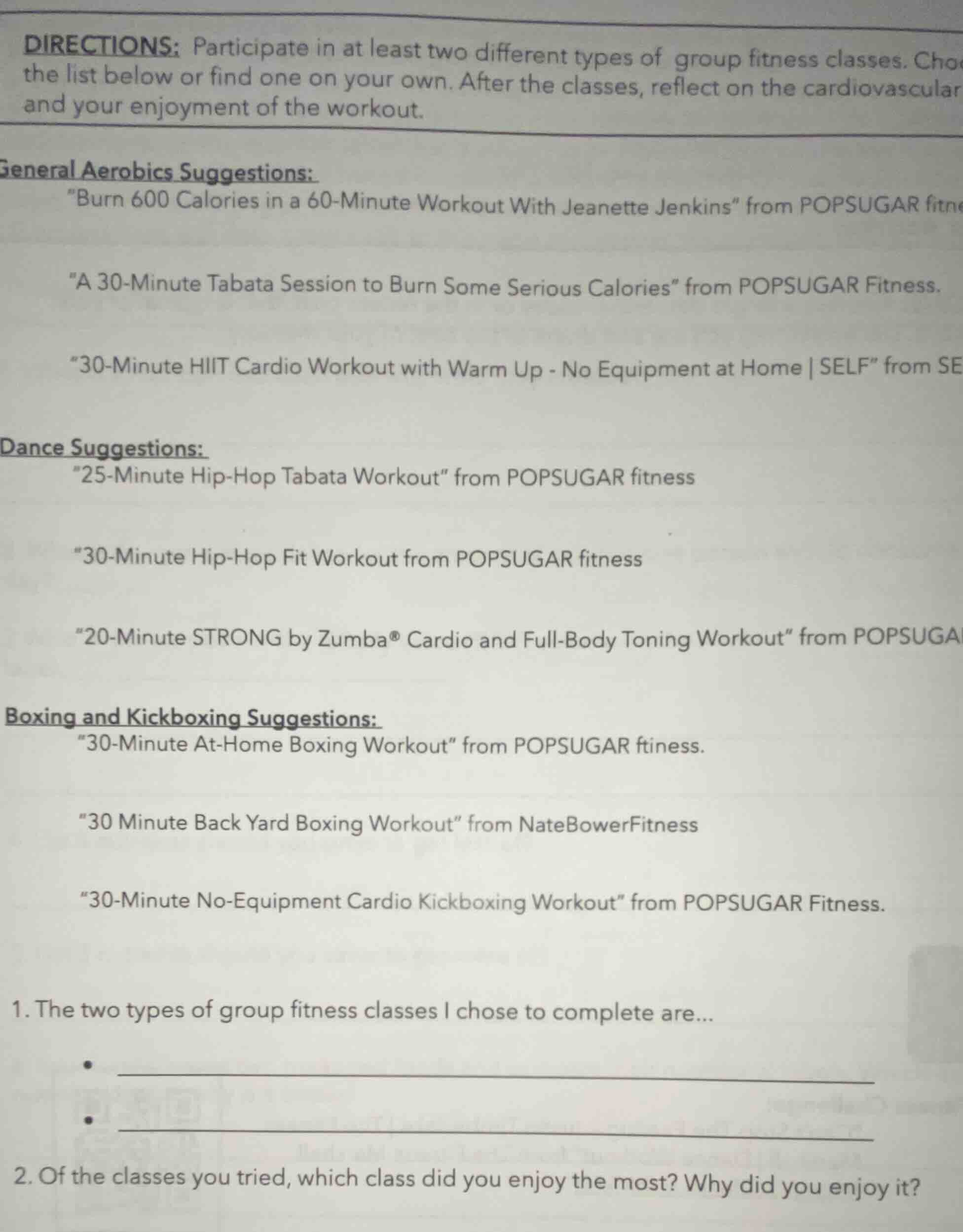 directions: participate in at least two different types of group fitnes…