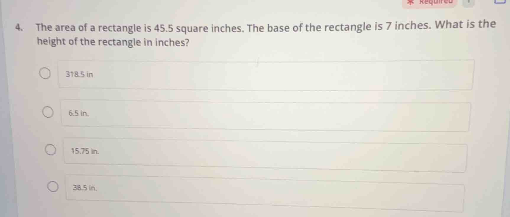 4. the area of a rectangle is 45.5 square inches. the base of the recta…