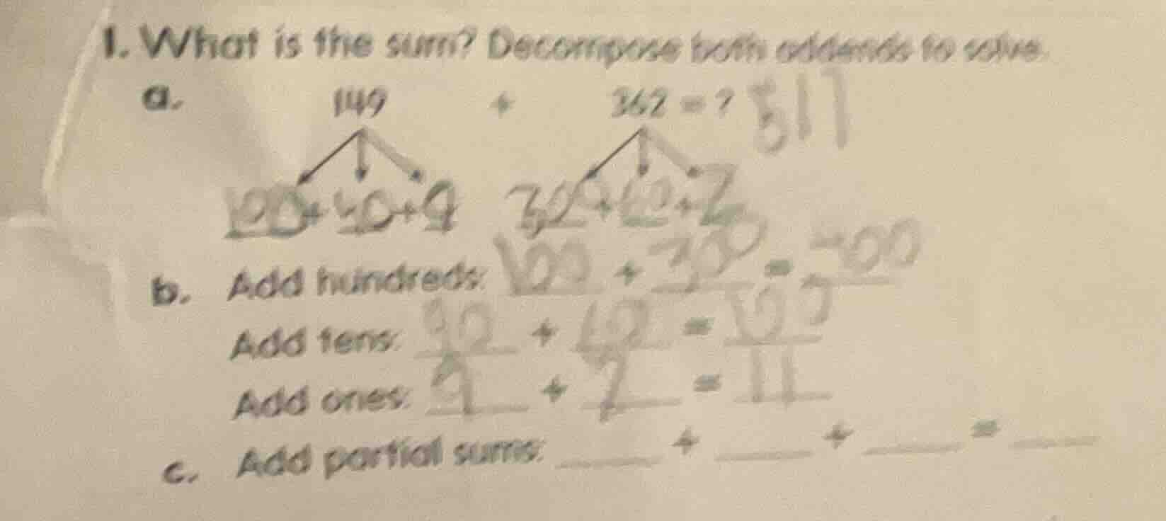 1. what is the sum? decompose both addends to solve. a. $149 + 362 = ?$…