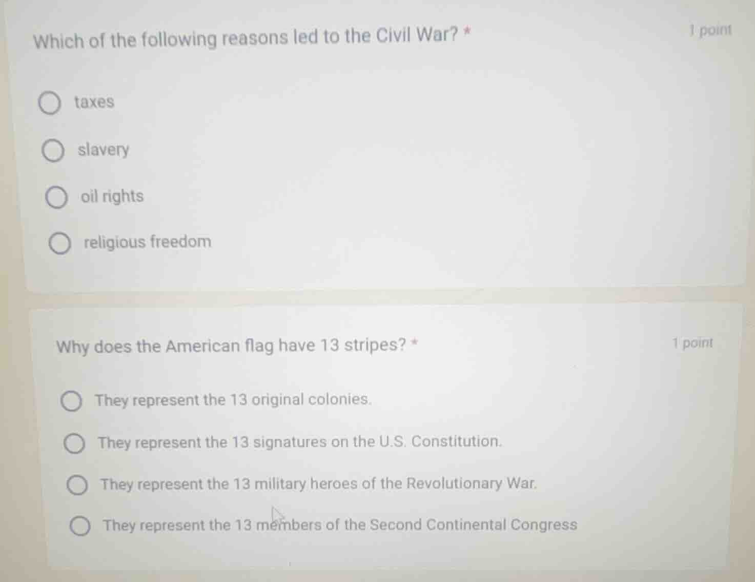 which of the following reasons led to the civil war? * 1 point taxes sl…