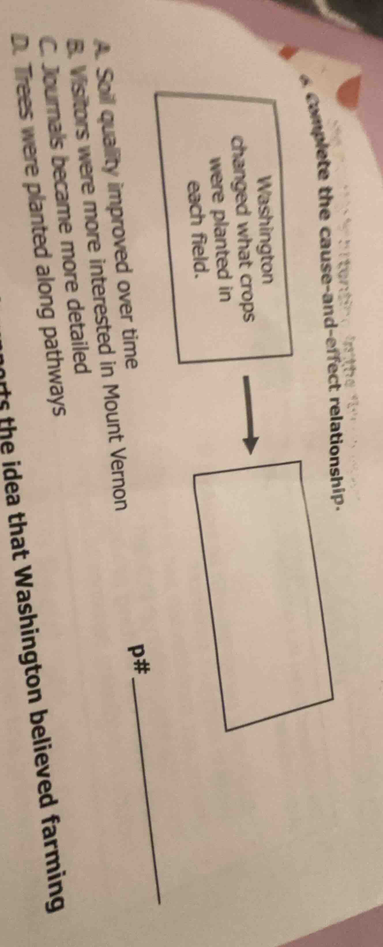 4. complete the cause-and-effect relationship. washington changed what …