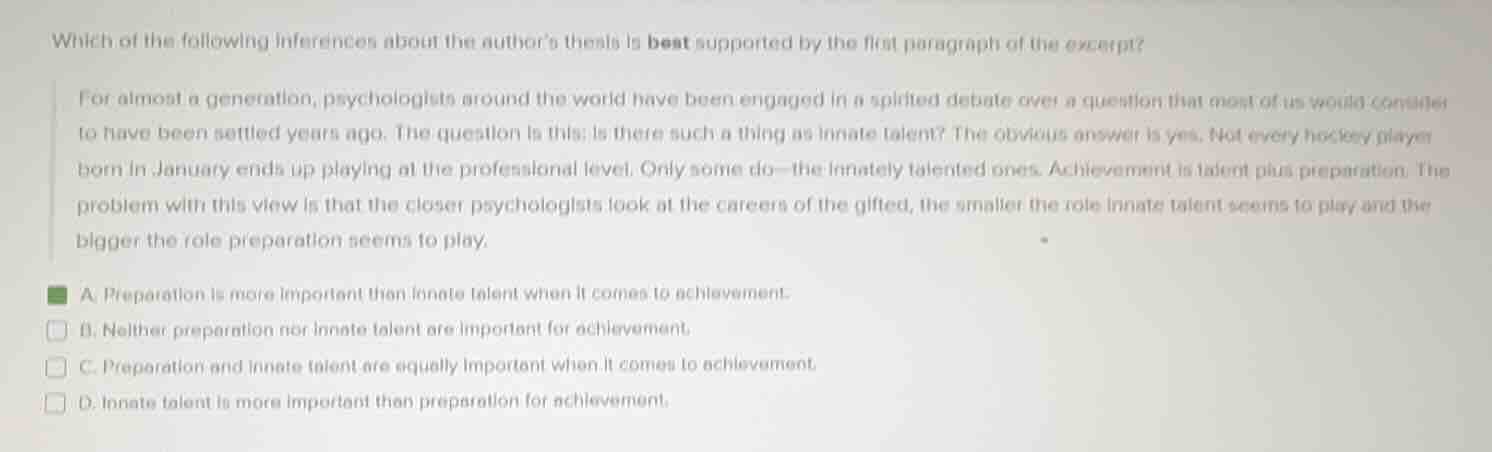 which of the following inferences about the authors thesis is best supp…