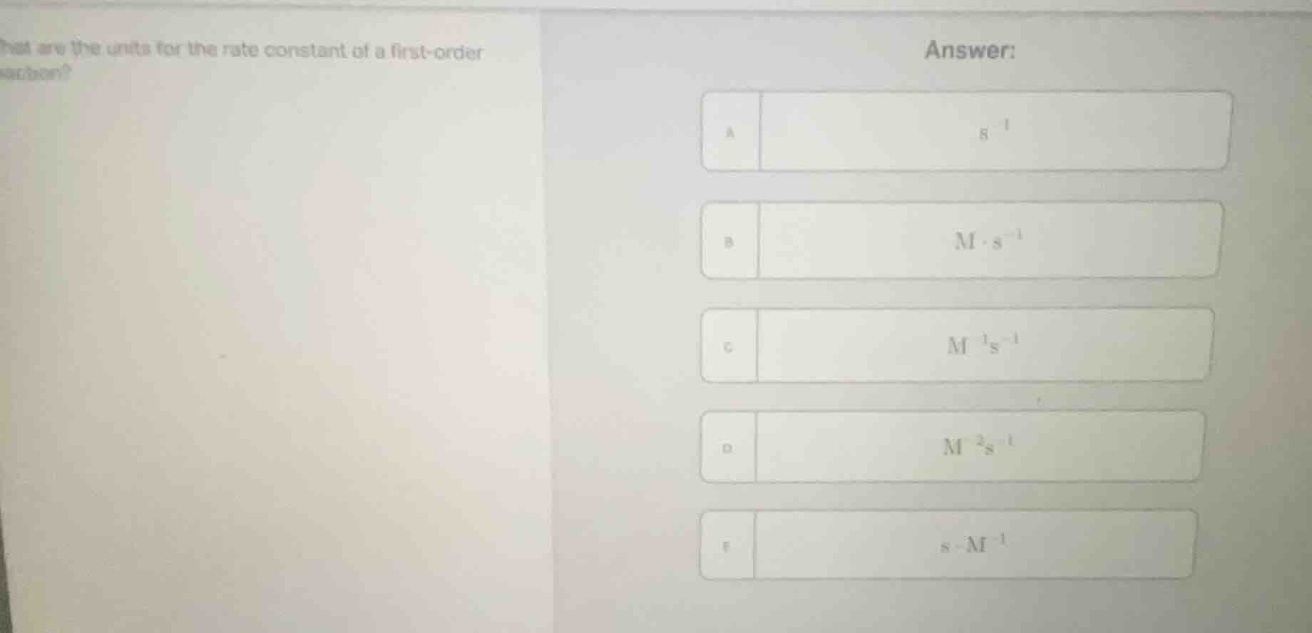 what are the units for the rate constant of a first-order reaction? ans…