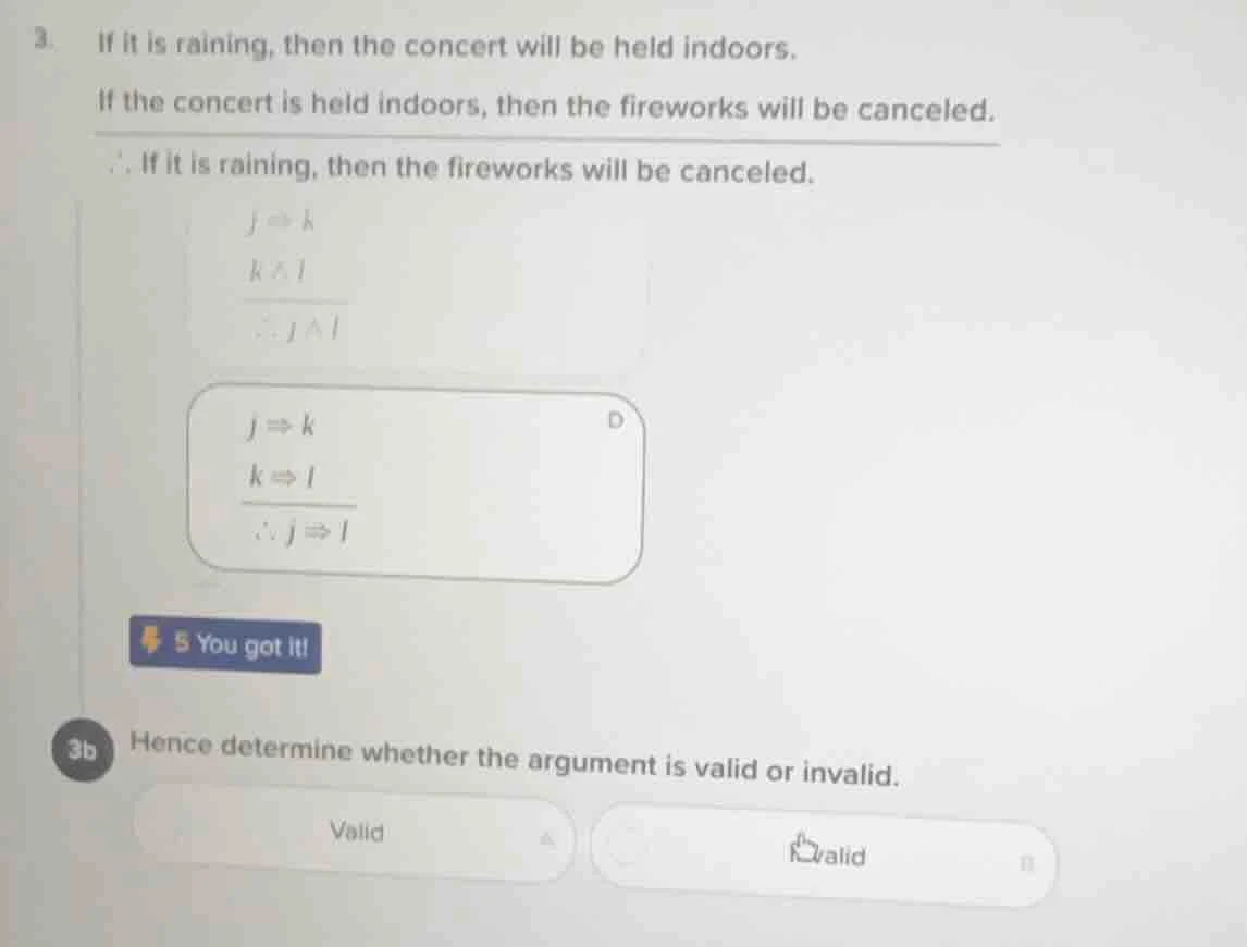 3. if it is raining, then the concert will be held indoors. if the conc…