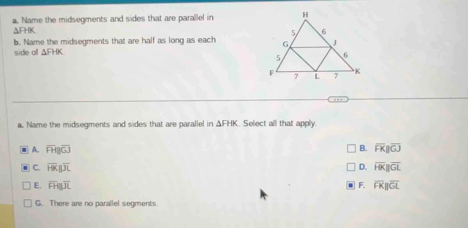 a. name the midsegments and sides that are parallel in $delta fhk$. b. …