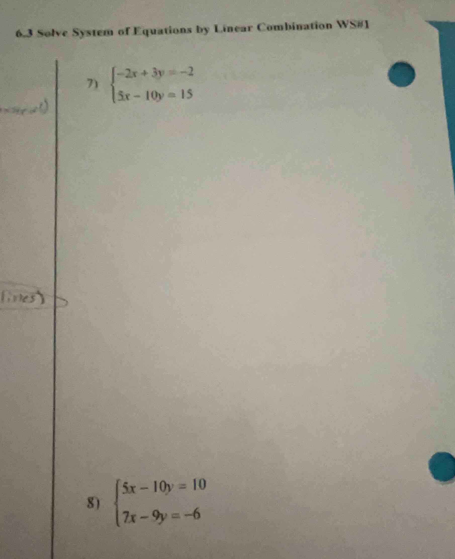 6.3 solve system of equations by linear combination ws#1 7) $\begin{cas…