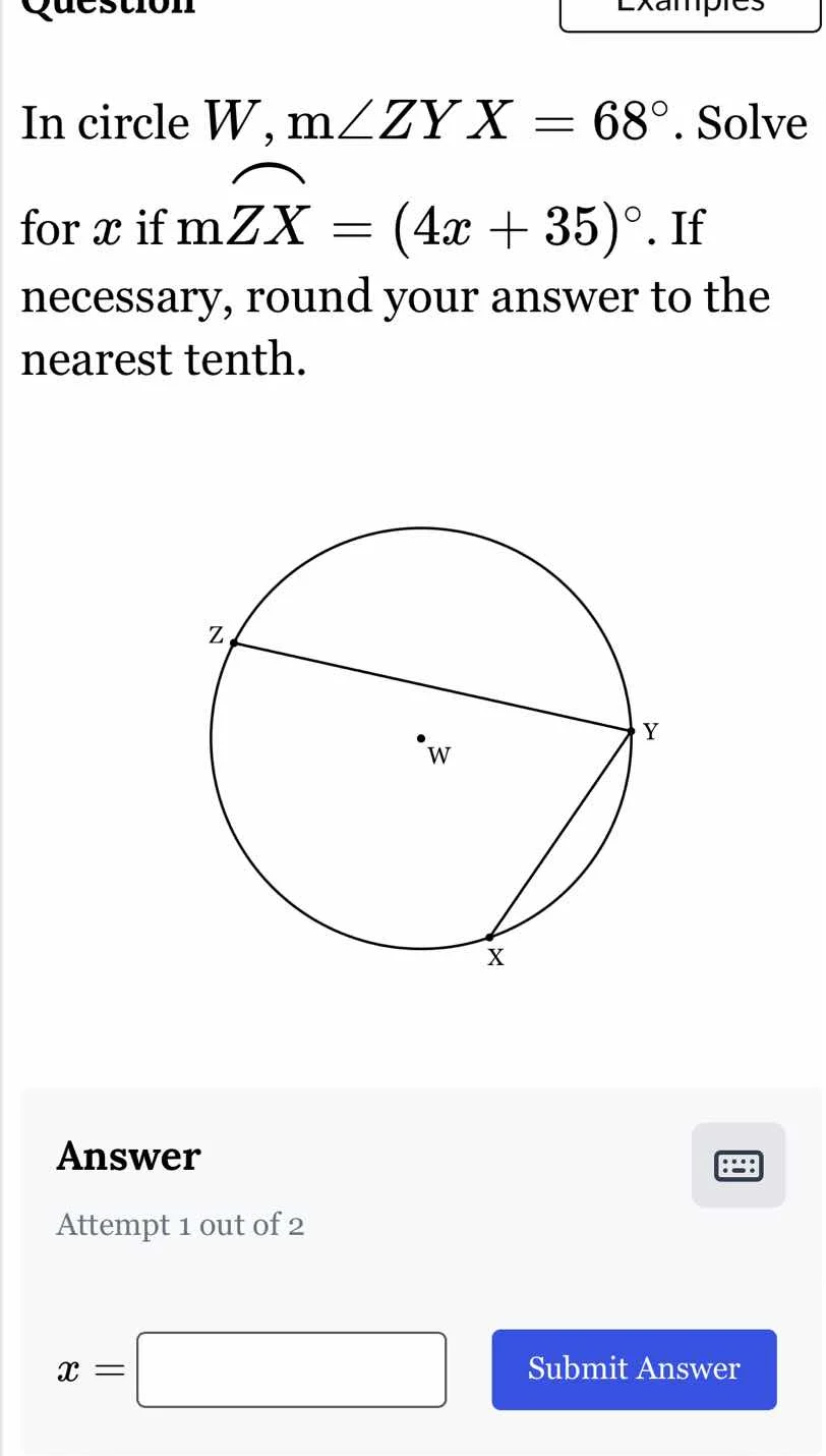 question in circle $w$, $m\\angle zyx = 68^\\circ$. solve for $x$ if $m…