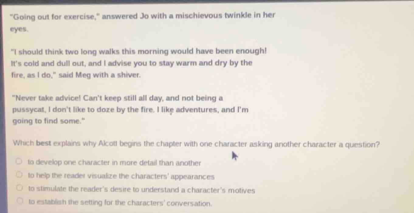 \going out for exercise,\ answered jo with a mischievous twinkle in her…