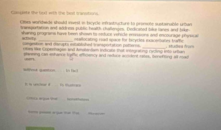 complete the text with the best transitions. cities worldwide should in…