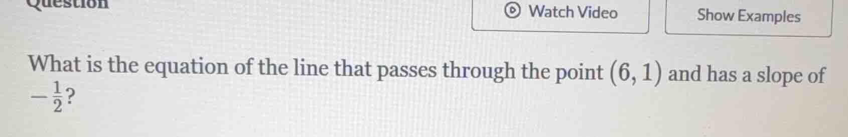 question what is the equation of the line that passes through the point…