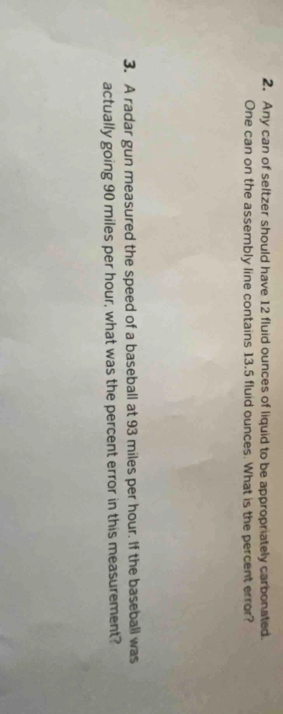 2. any can of seltzer should have 12 fluid ounces of liquid to be appro…