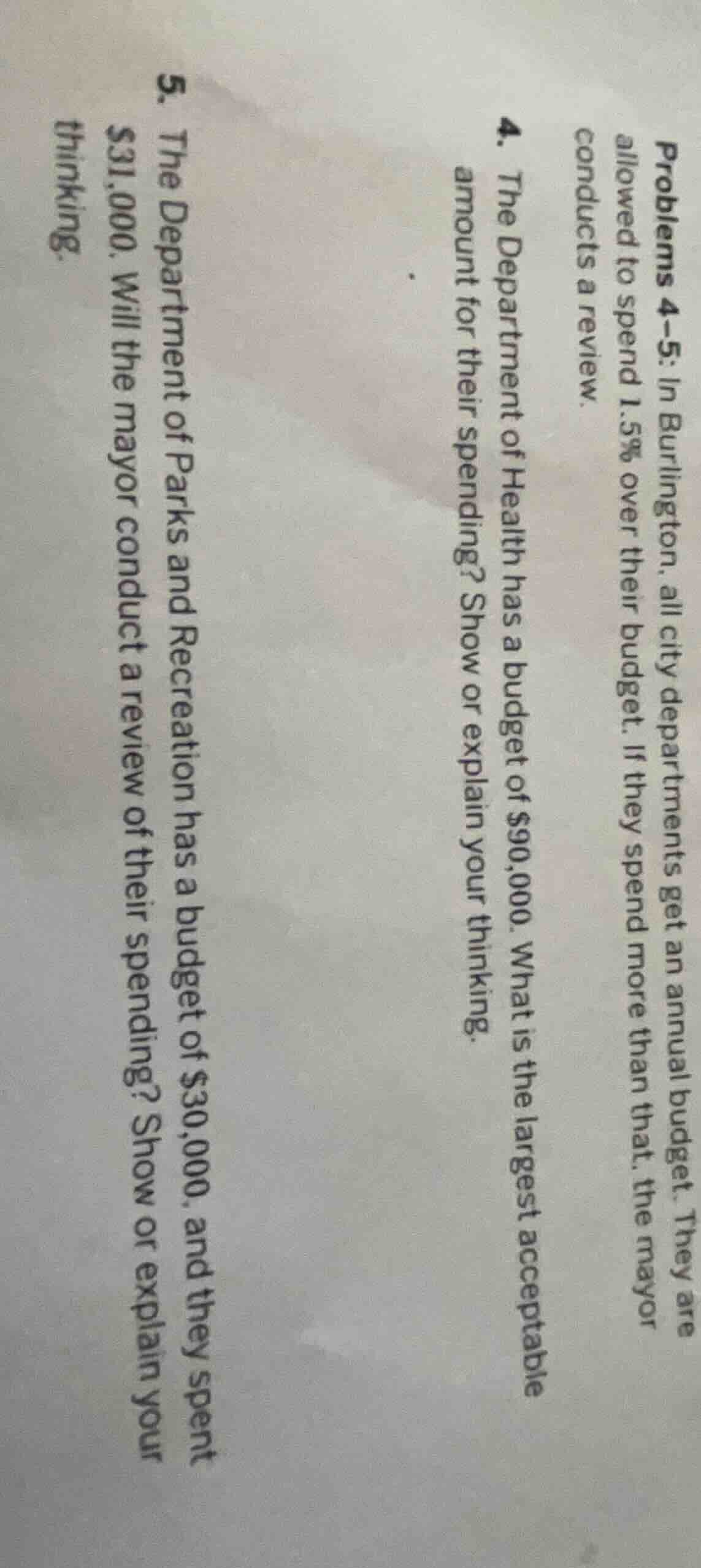 problems 4-5: in burlington, all city departments get an annual budget.…