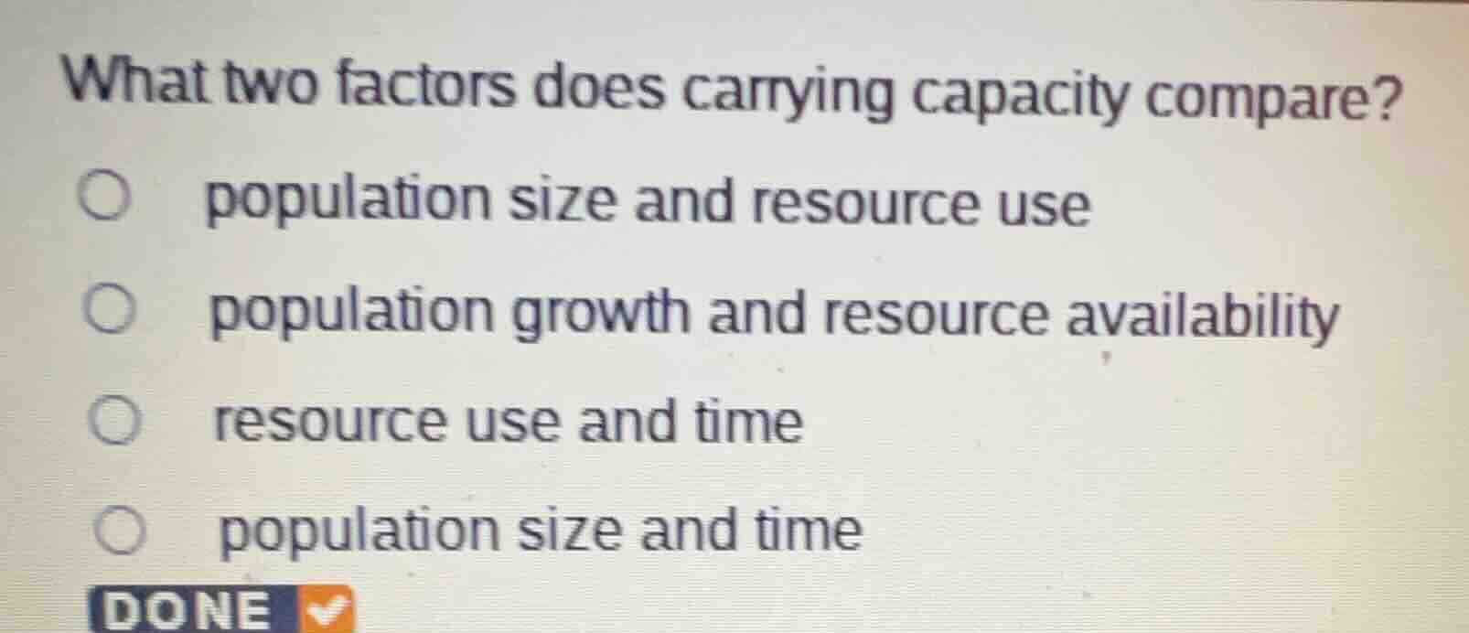 what two factors does carrying capacity compare?○ population size and r…