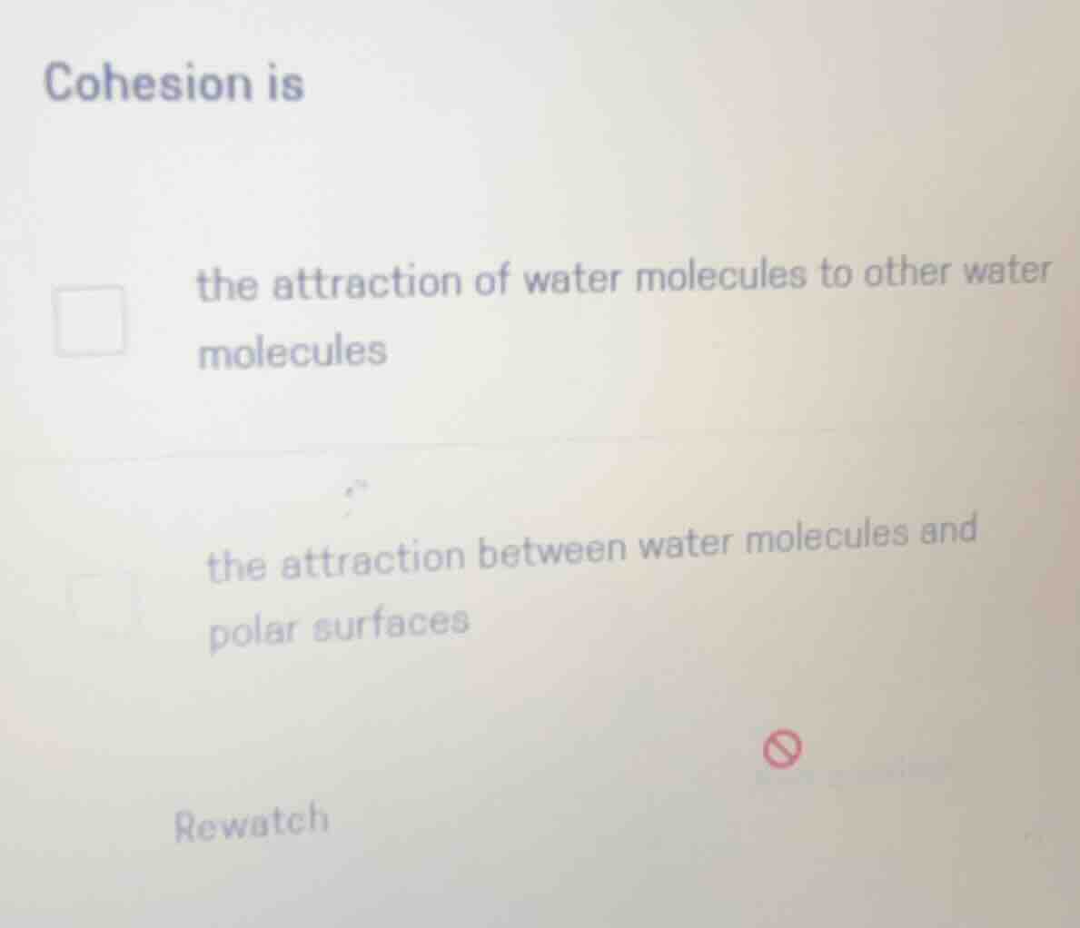 cohesion is the attraction of water molecules to other water molecules …