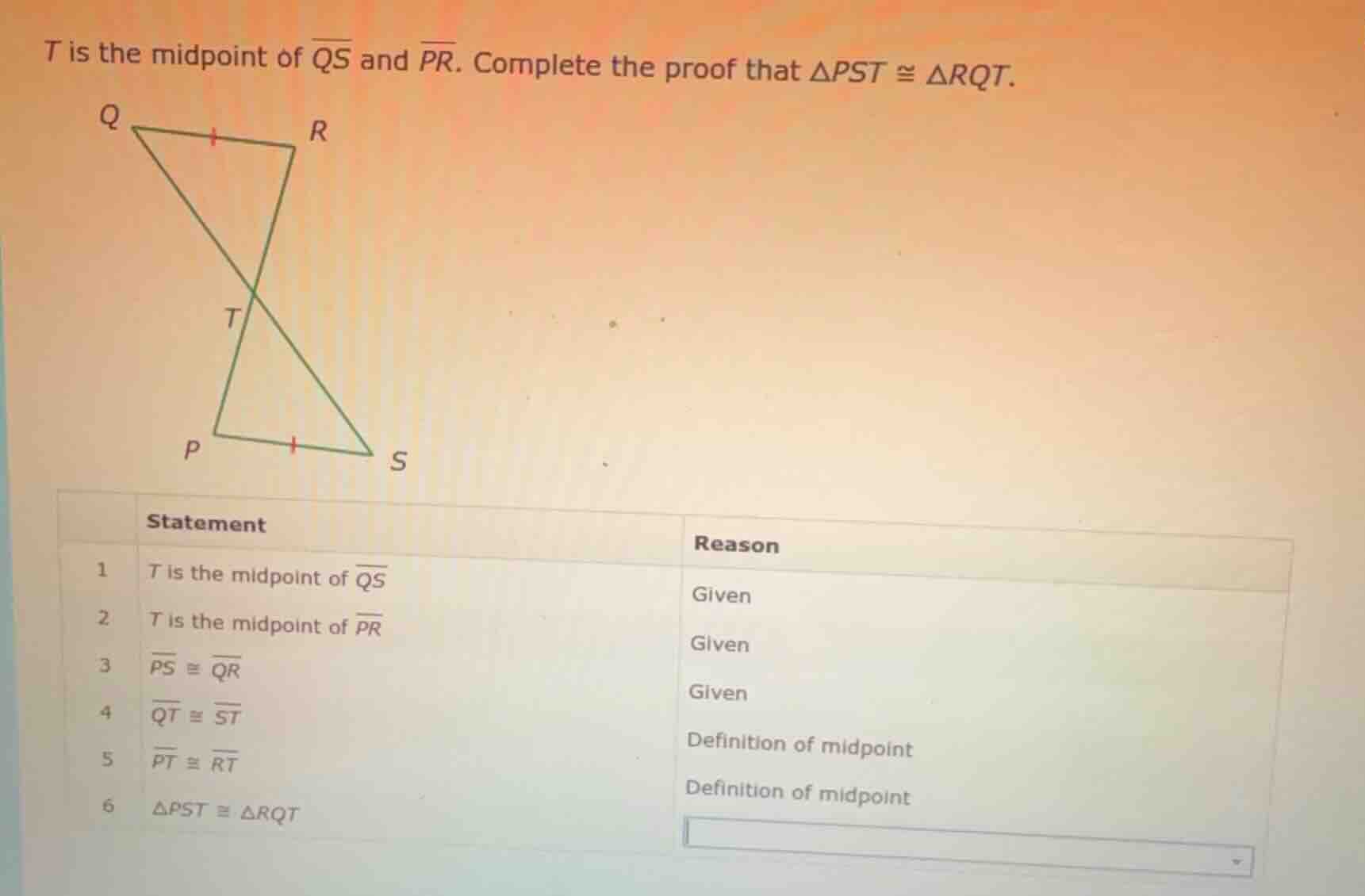 t is the midpoint of $overline{qs}$ and $overline{pr}$. complete the pr…