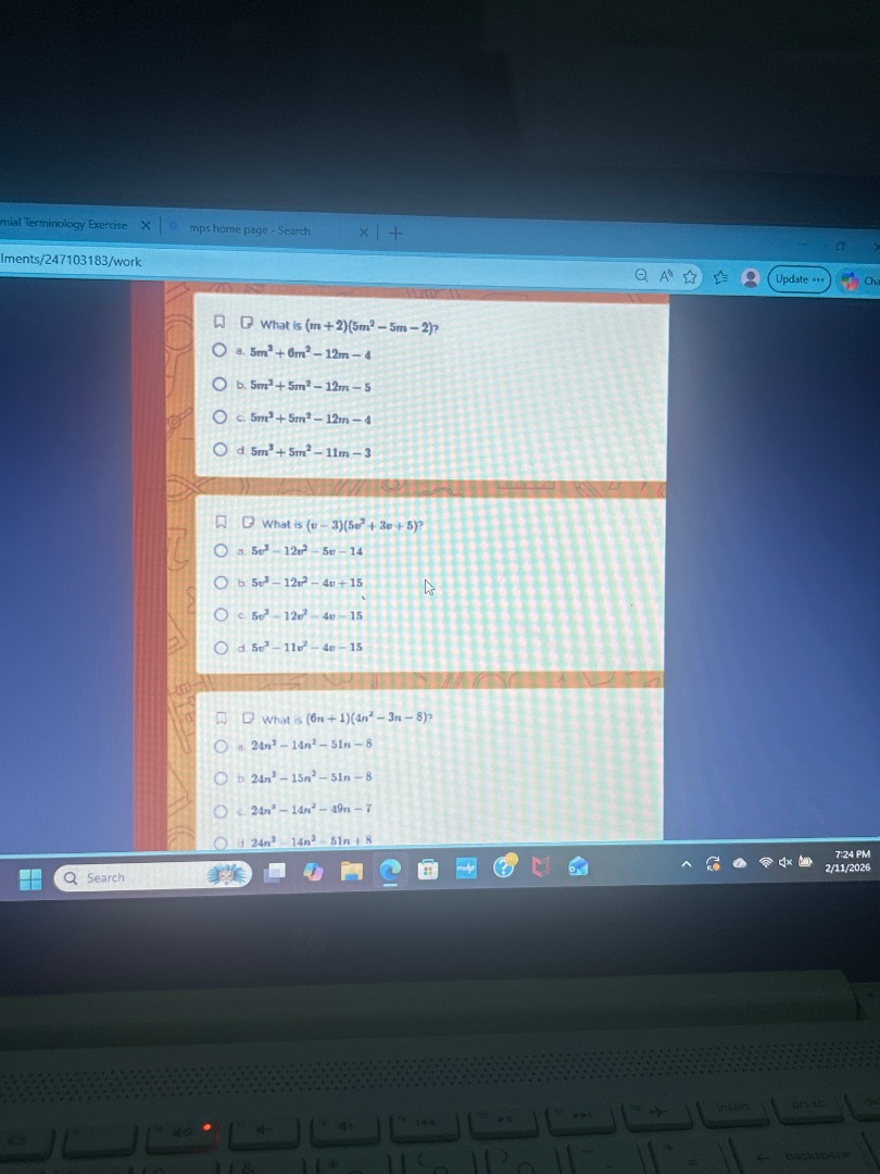 1. what is $(m + 2)(5m^{2}-5m - 2)$? ○ a. $5m^{3}+6m^{2}-12m - 4$ ○ b. …