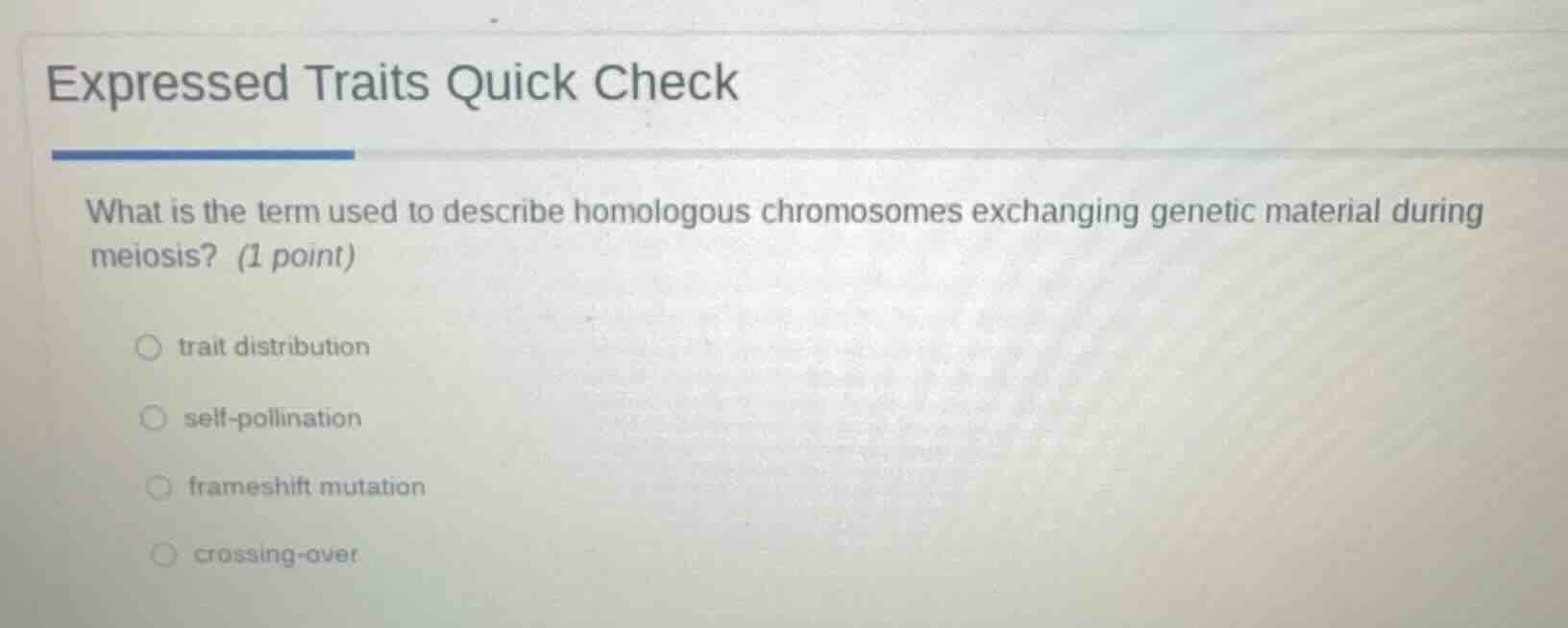 expressed traits quick check what is the term used to describe homologo…