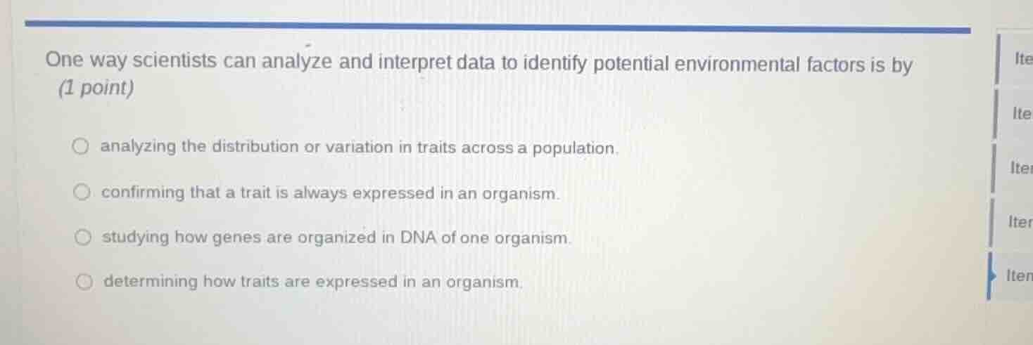 one way scientists can analyze and interpret data to identify potential…