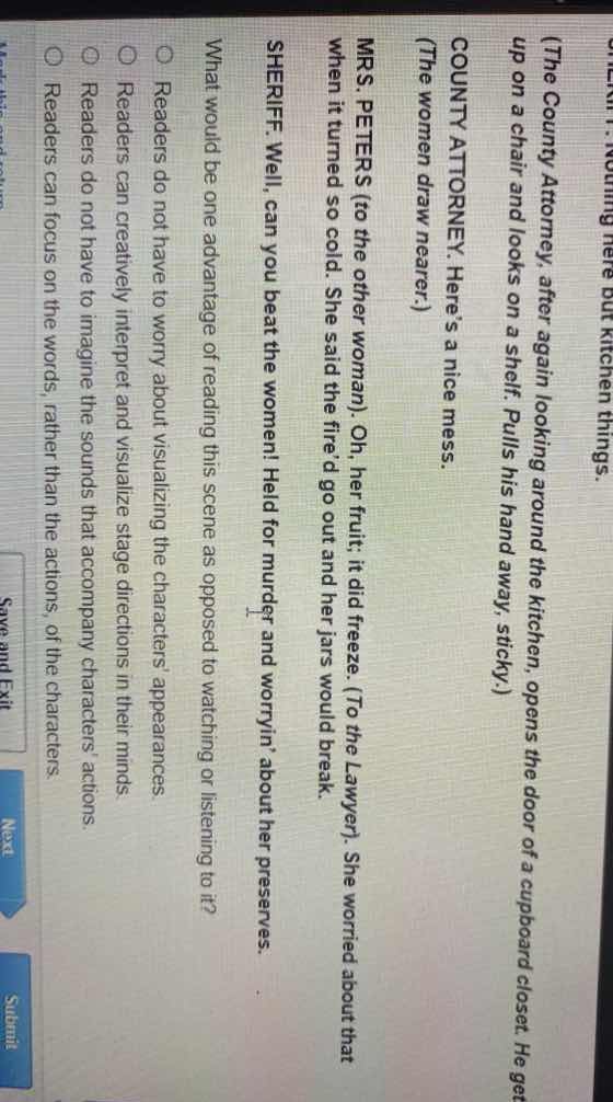 sheriff: nothing here but kitchen things.(the county attorney, after ag…