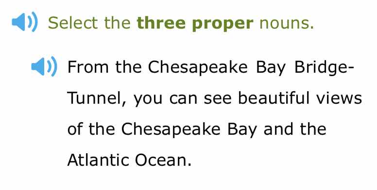 select the three proper nouns. from the chesapeake bay bridge-tunnel, y…