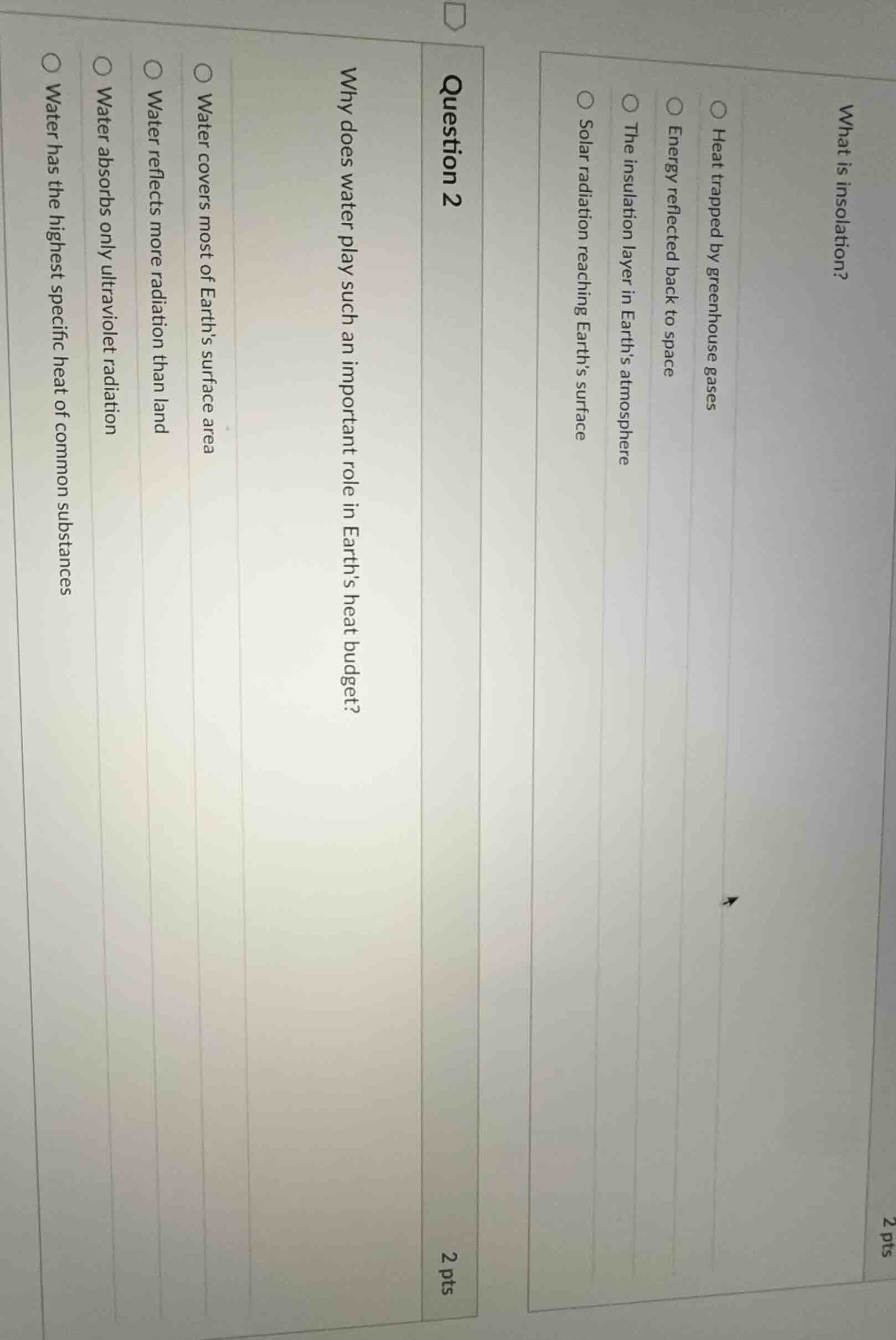 what is insolation?○ heat trapped by greenhouse gases○ energy reflected…