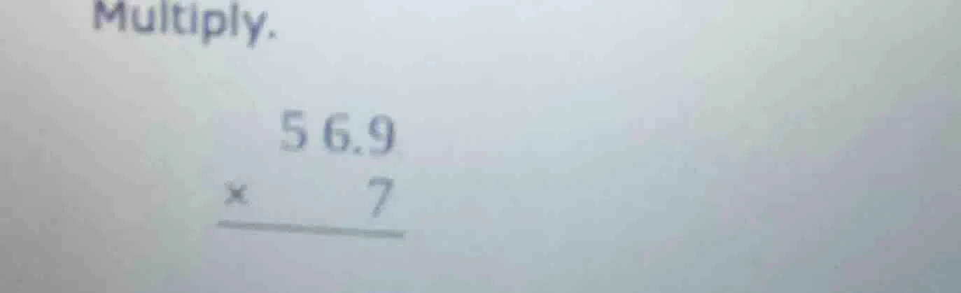 multiply. $56.9 \\times 7$