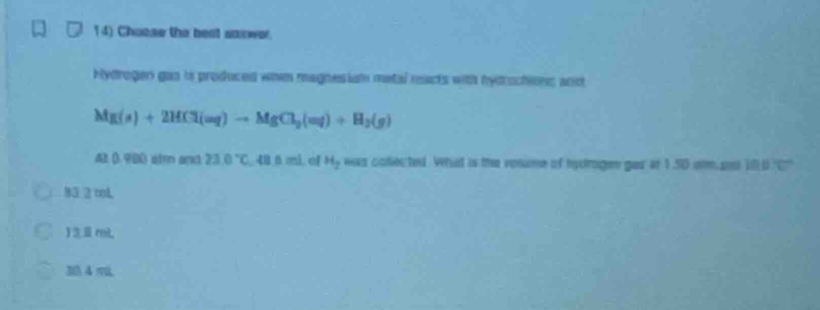 14) choose the best answer. hydrogen gas is produced when magnesium met…