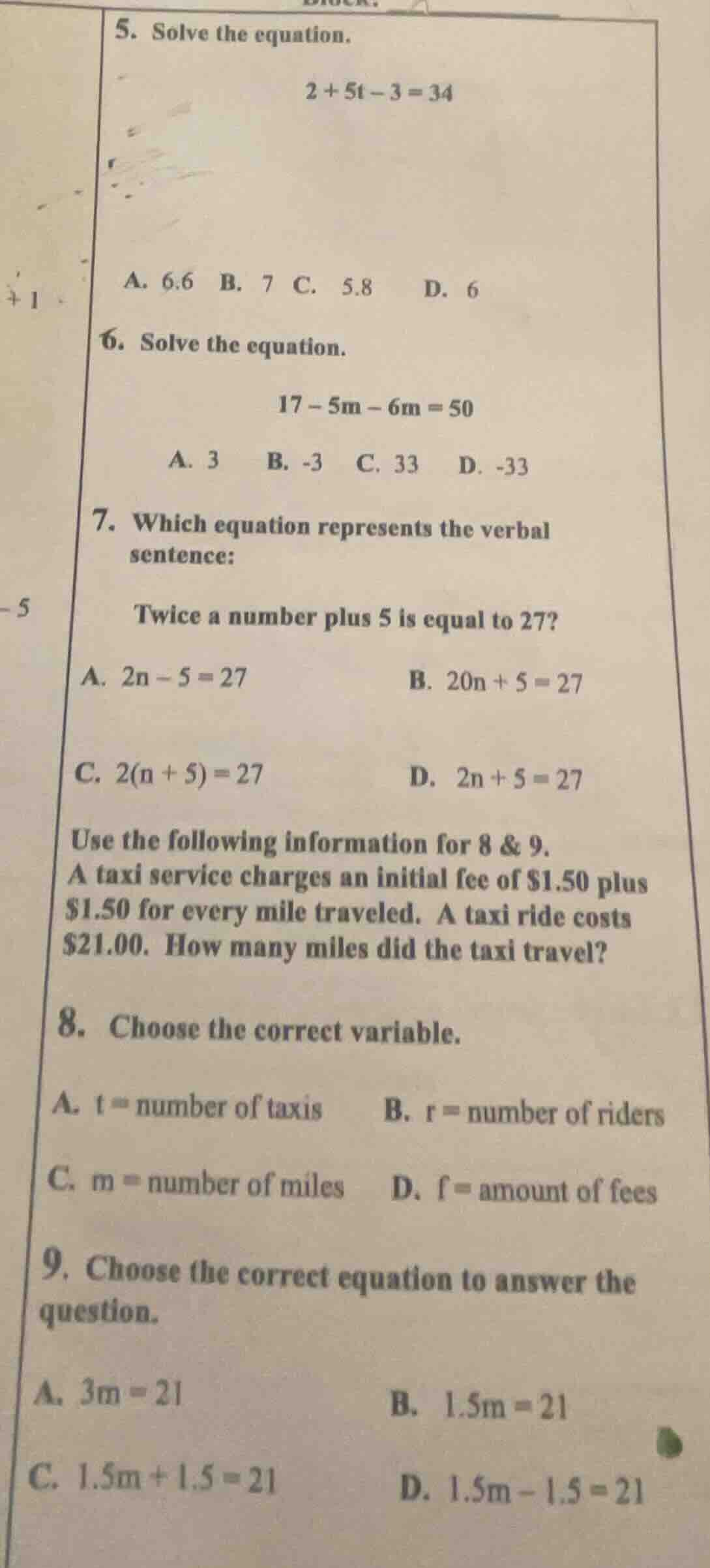 5. solve the equation.$2 + 5t - 3 = 34$a. 6.6 b. 7 c. 5.8 d. 66. solve …