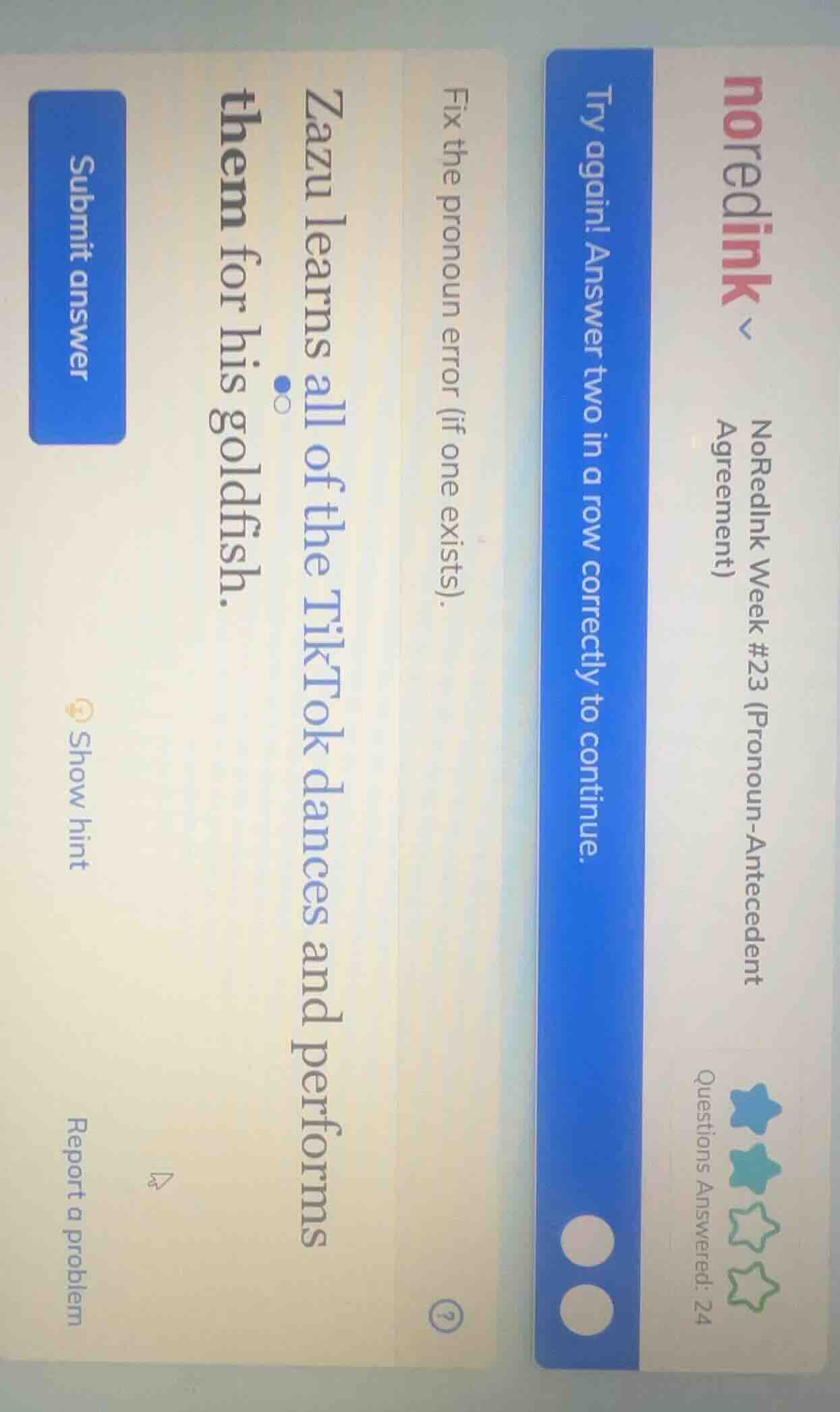 noredinknoredink week #23 (pronoun-antecedent agreement)questions answe…