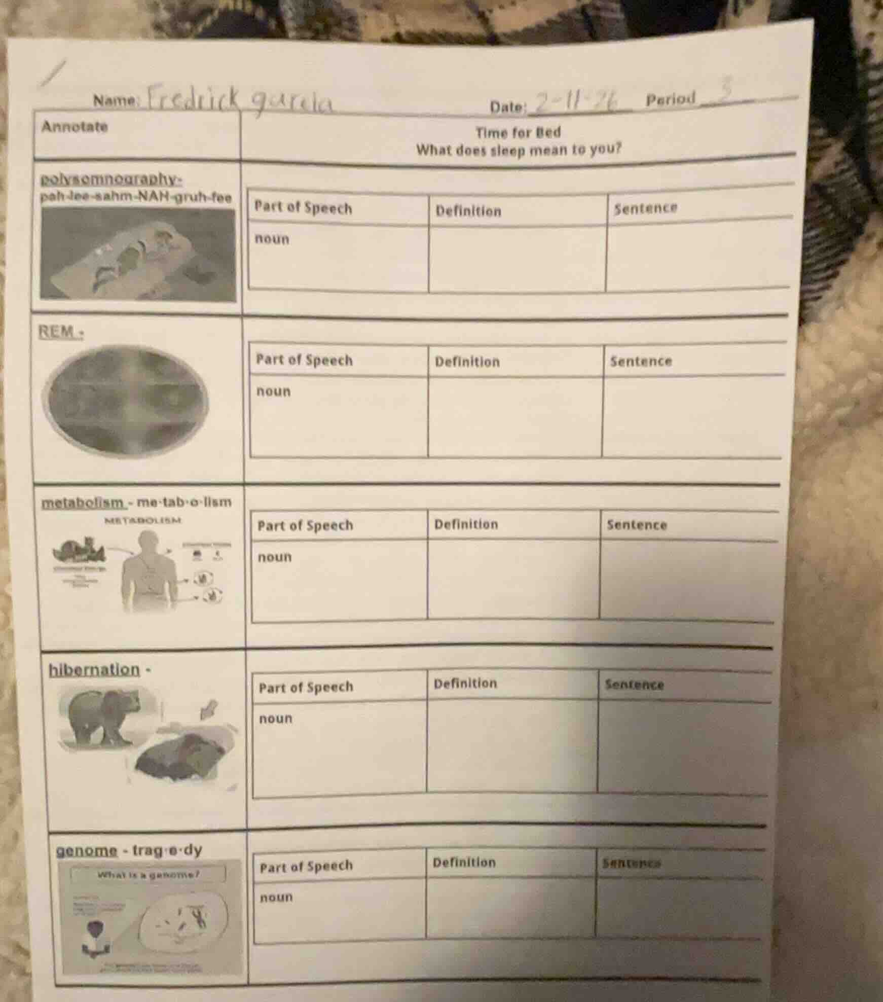 name: fredrick garciadate: 2-11-26 period 3annotatetime for bedwhat doe…