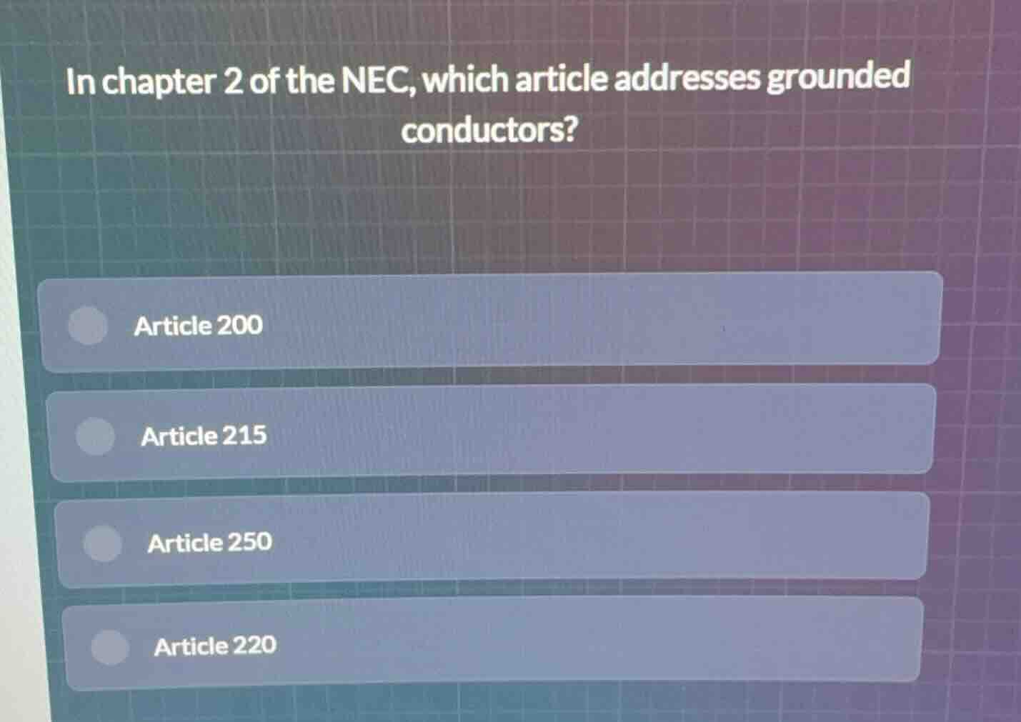 in chapter 2 of the nec, which article addresses grounded conductors? a…