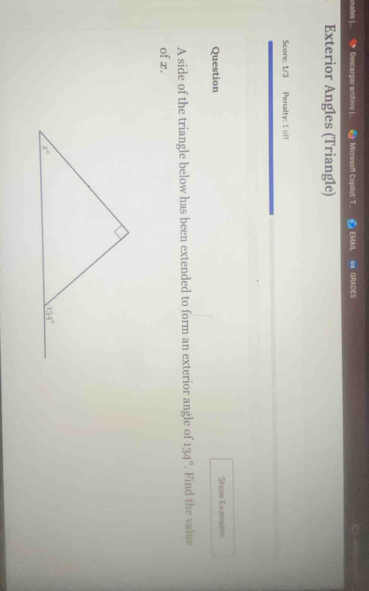 exterior angles (triangle) score: 1/3 penalty: 1 off question a side of…