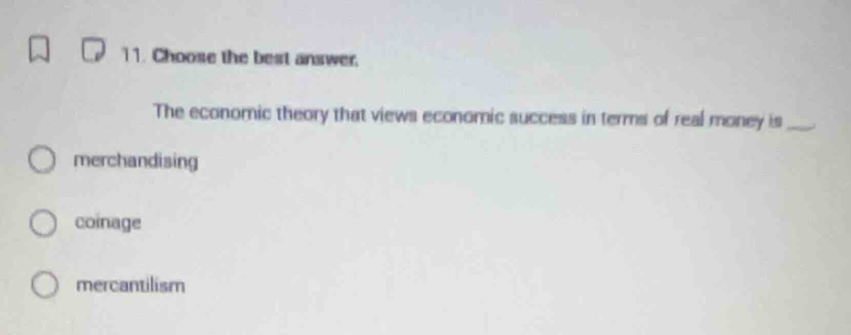 11. choose the best answer. the economic theory that views economic suc…