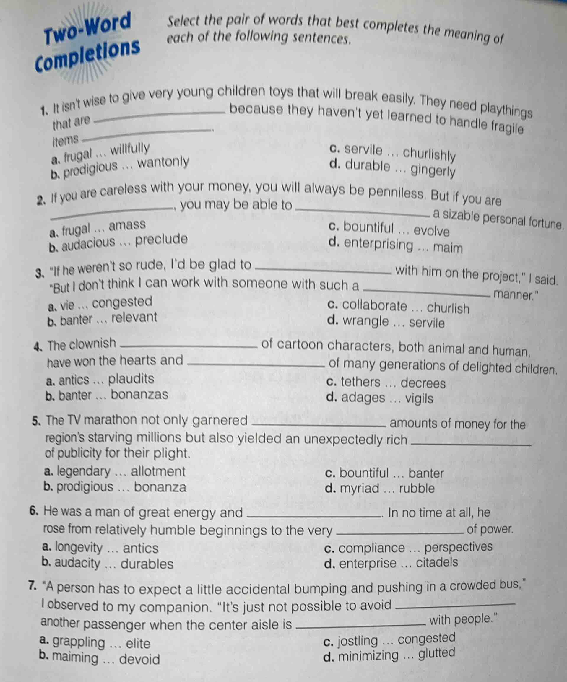 two-word completions select the pair of words that best completes the m…