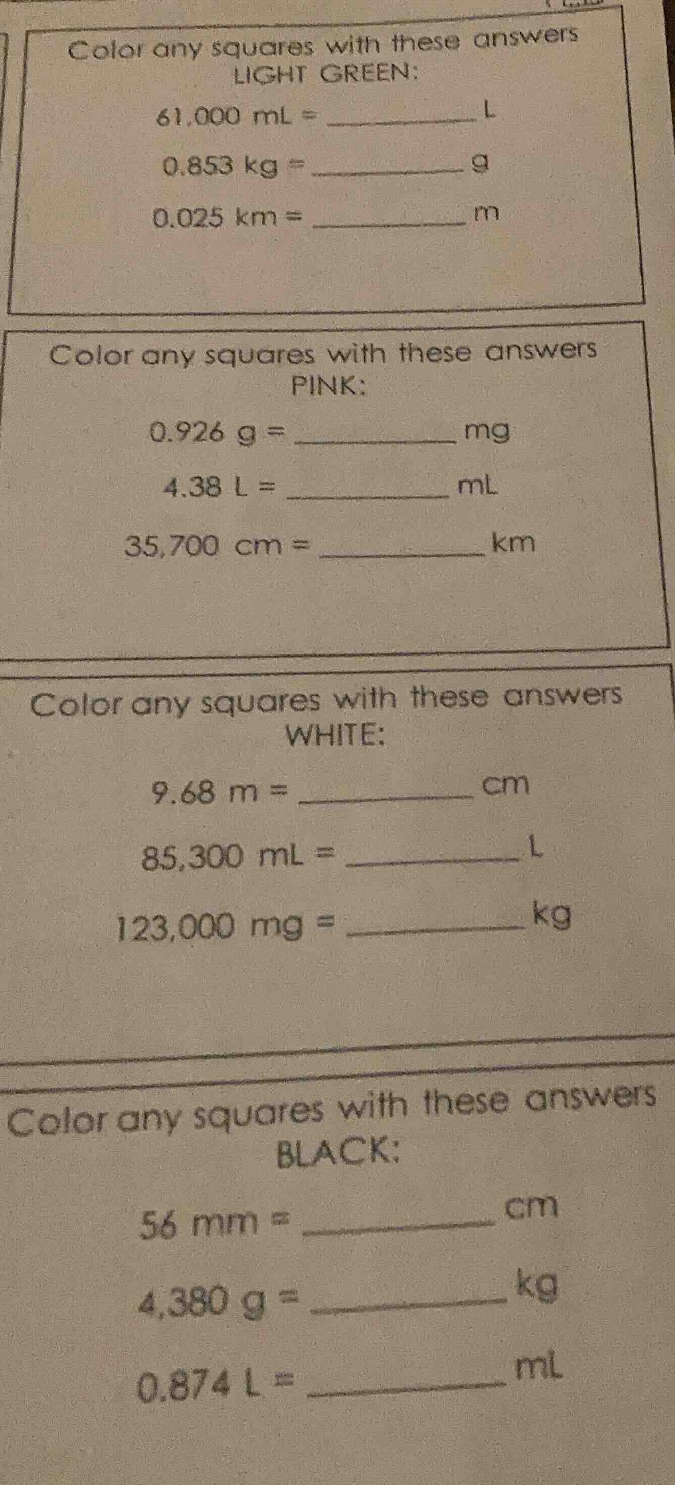 color any squares with these answerslight green:61,000 ml = __________ …