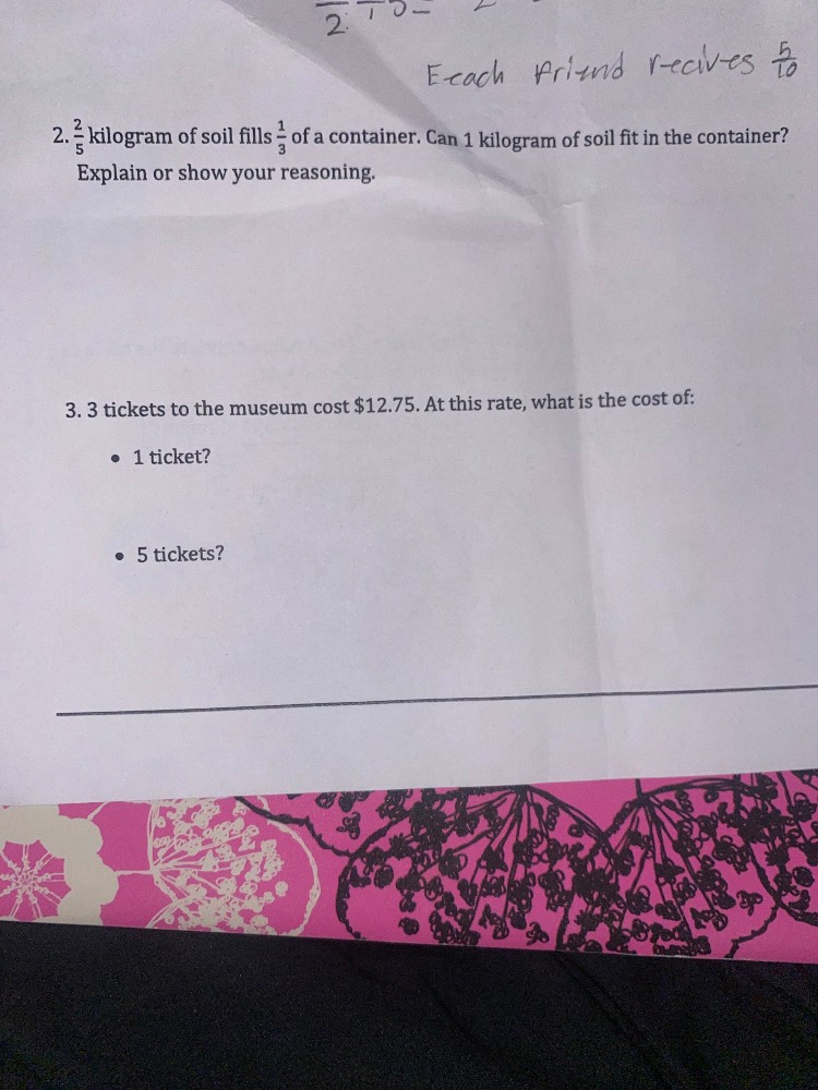 each friend receives $\frac{5}{10}$ 2. $\frac{2}{5}$ kilogram of soil f…