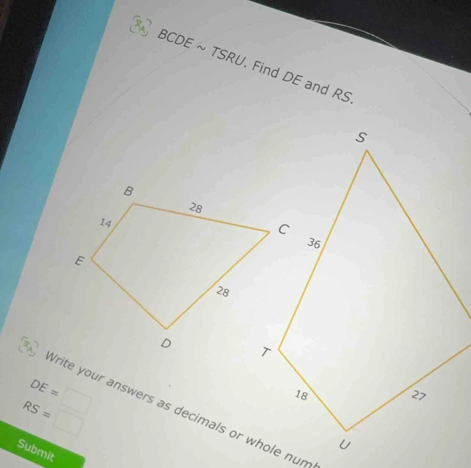 bcde ~ tsru. find de and rs. write your answers as decimals or whole nu…