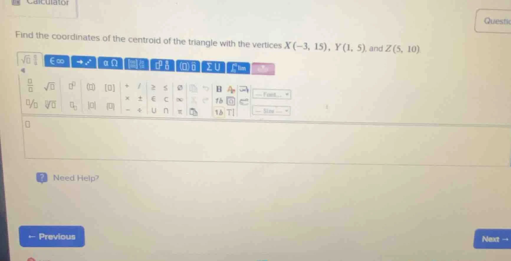 find the coordinates of the centroid of the triangle with the vertices …