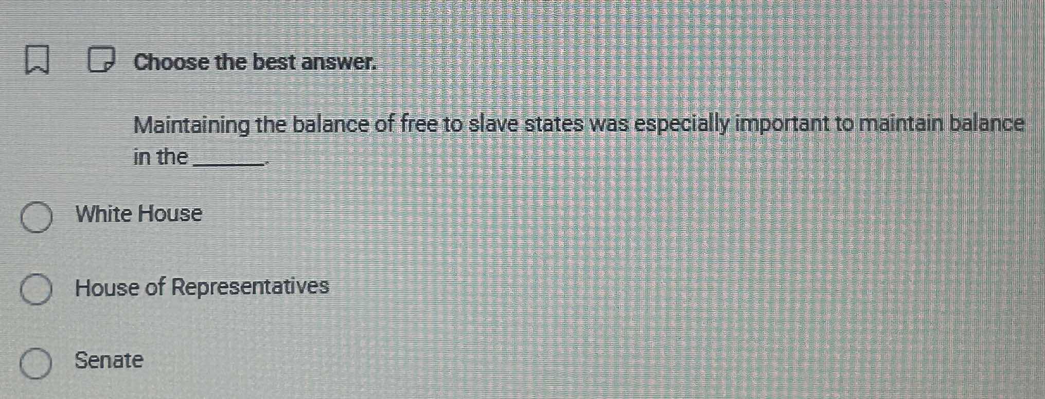 choose the best answer. maintaining the balance of free to slave states…