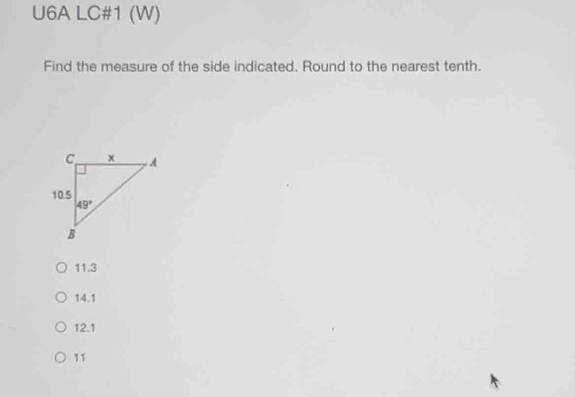 u6a lc#1 (w) find the measure of the side indicated. round to the neare…