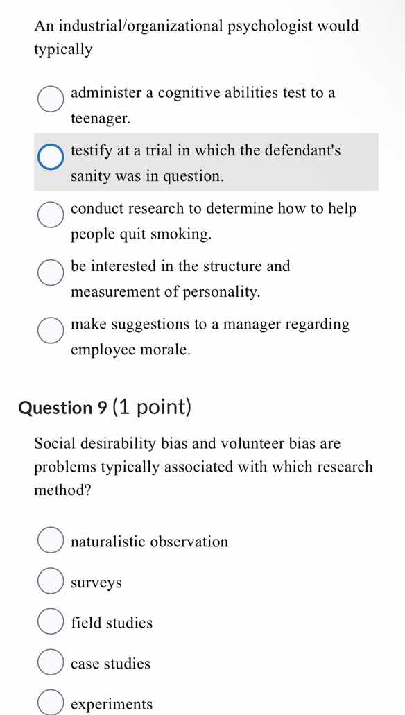 an industrial/organizational psychologist would typically administer a …