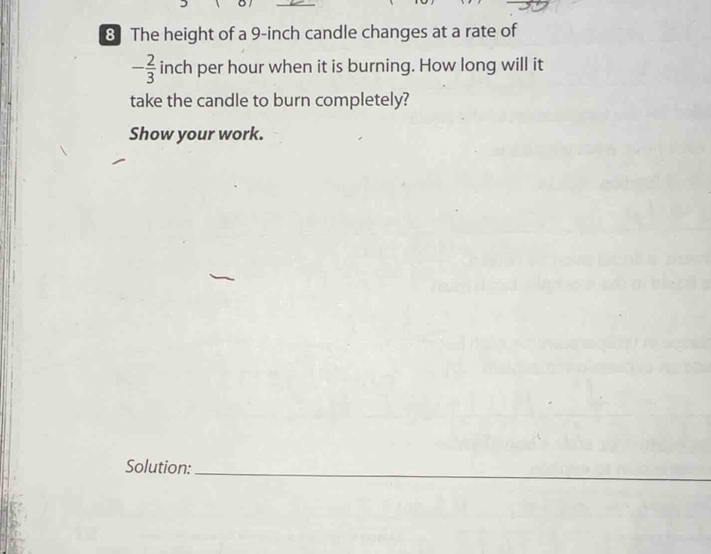 8 the height of a 9-inch candle changes at a rate of $-\\frac{2}{3}$ in…