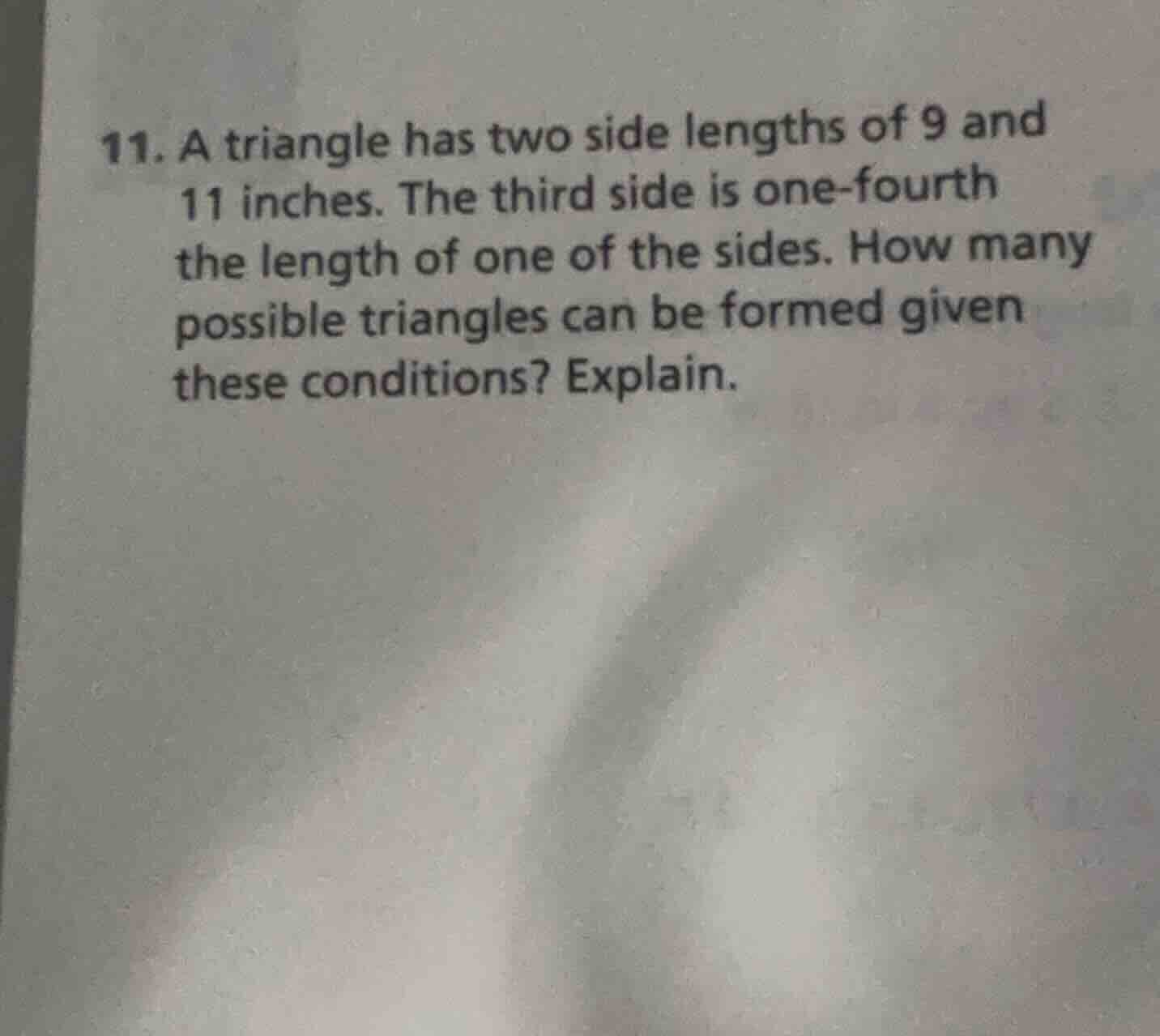 11. a triangle has two side lengths of 9 and 11 inches. the third side …