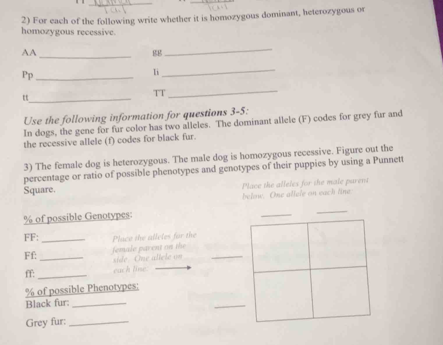 2) for each of the following write whether it is homozygous dominant, h…