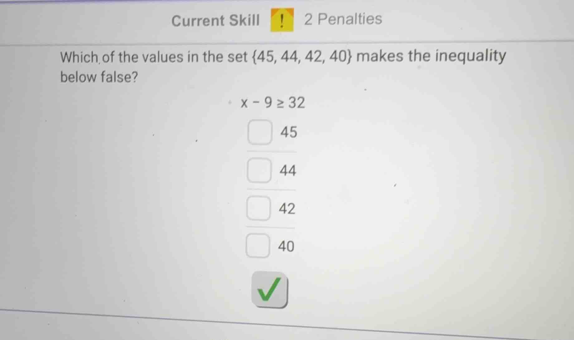current skill ⚠ 2 penalties which of the values in the set {45, 44, 42,…