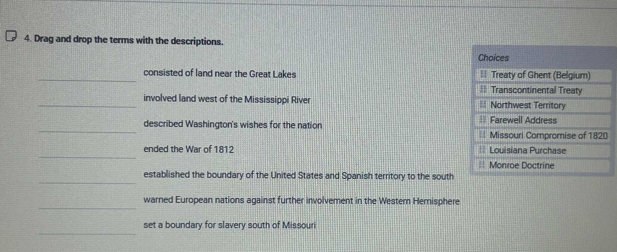 4. drag and drop the terms with the descriptions. consisted of land nea…