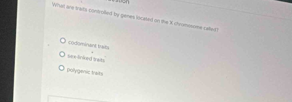 what are traits controlled by genes located on the x chromosome called?…