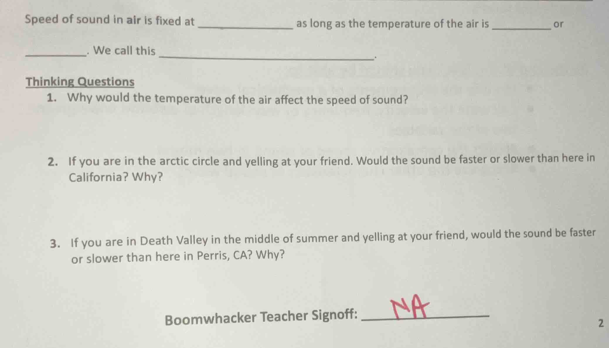 speed of sound in air is fixed at _______________ as long as the temper…